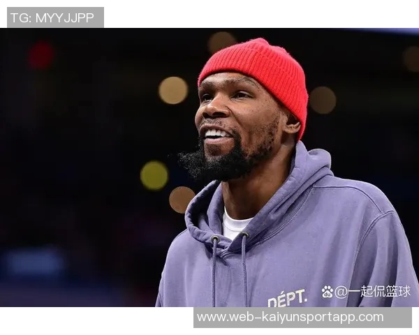 杜兰特赞贝利潜力无限期待他未来的成长与突破